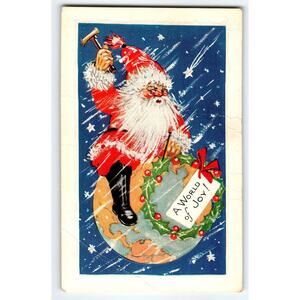 Vintage Santa Claus Christmas Postcard "A World of Joy" Globe Wreath Hammer C-26